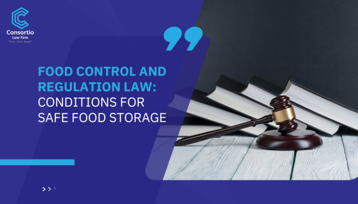 Food Control and Regulation Law: Conditions for safe food storage