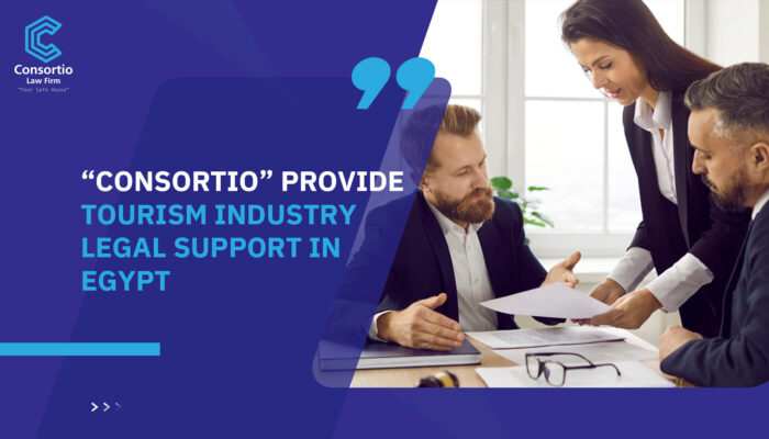“Consortio” provide tourism industry legal support in Egypt