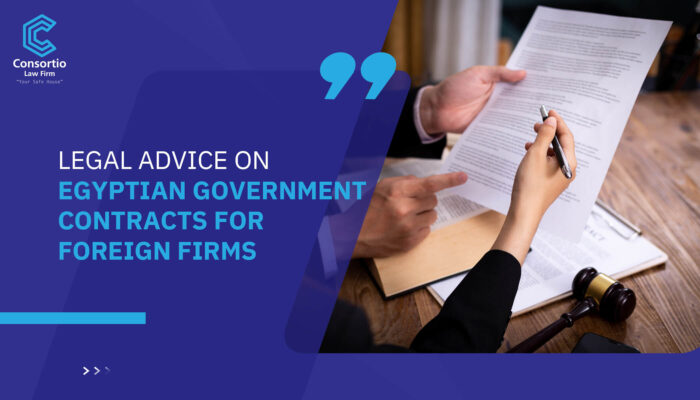 Legal advice on Egyptian government contracts for foreign firms