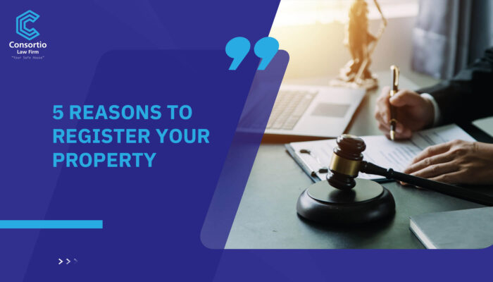 5 Reasons to register your property