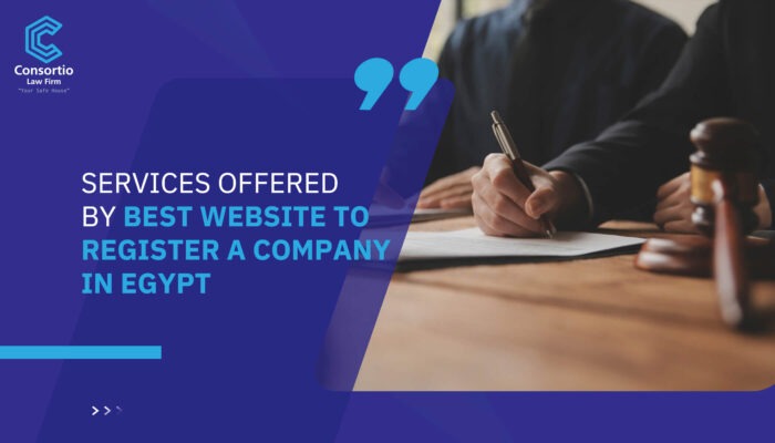Services Offered by Best Website to Register a Company in Egypt