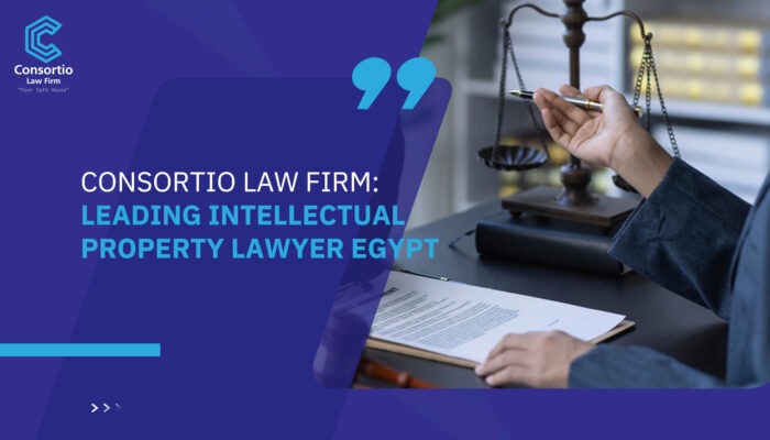 Consortio Law Firm: Leading Intellectual Property Lawyer Egypt