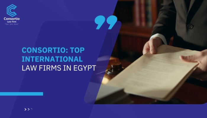 Consortio: Top International Law Firms in Egypt