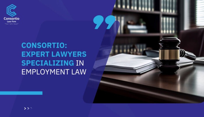 Consortio: Expert Lawyers Specializing in Employment Law