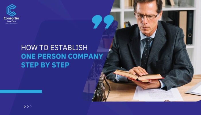 How to Establish One Person Company Step by Step