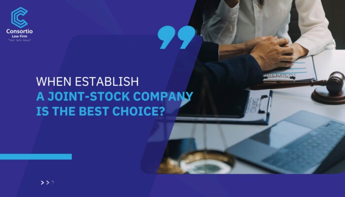 When Establish a Joint-Stock Company is the Best Choice?