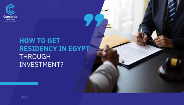 How to Get Residency in Egypt Through Investment?