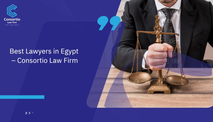 Best Lawyers in Egypt – Consortio Law Firm