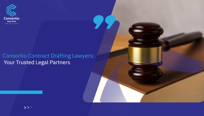 Consortio Contract Drafting Lawyers: Your Trusted Legal Partners