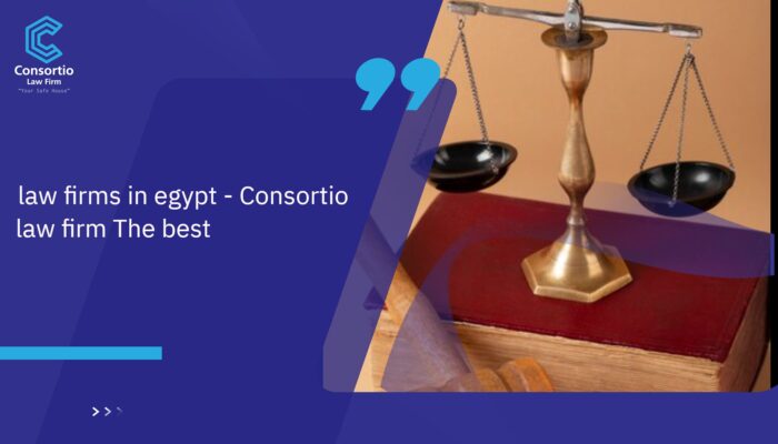 Law_FIRMS_in_Egypt_-_Consortio_Law_Fair_the_Best