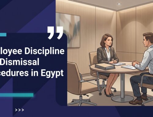 Employee Discipline and Dismissal Procedures in Egypt