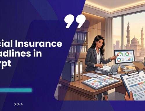 Egypt Social Insurance Deadlines for Employee Changes and Disputes